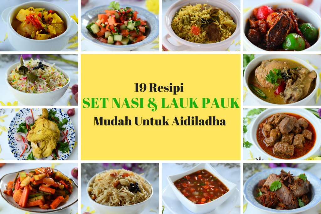 Koleksi Resipi Set Nasi Bersama Lauk Mudah Sesuai Disajikan Di Aidiladha