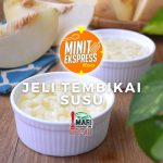 JELI TEMBIKAI SUSU