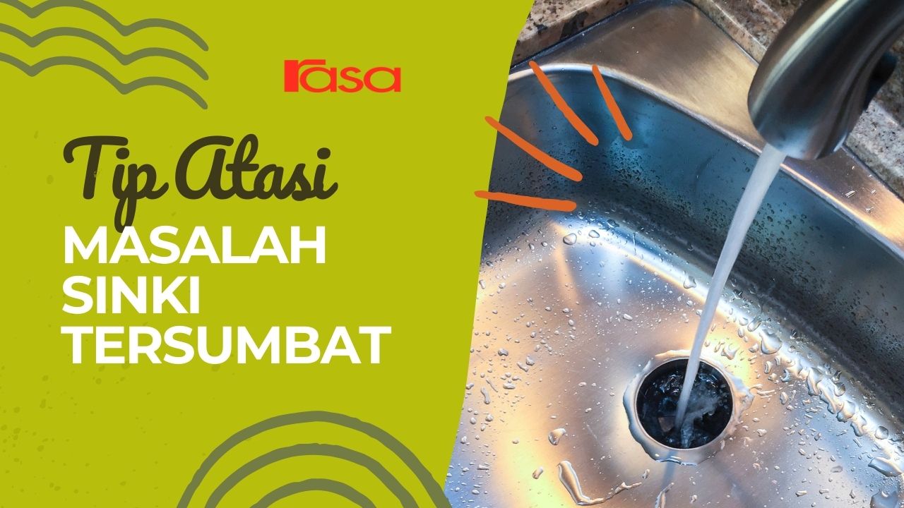 Tip Atasi Masalah Sinki Tersumbat tip-atasi-masalah-sinki-tersumbat