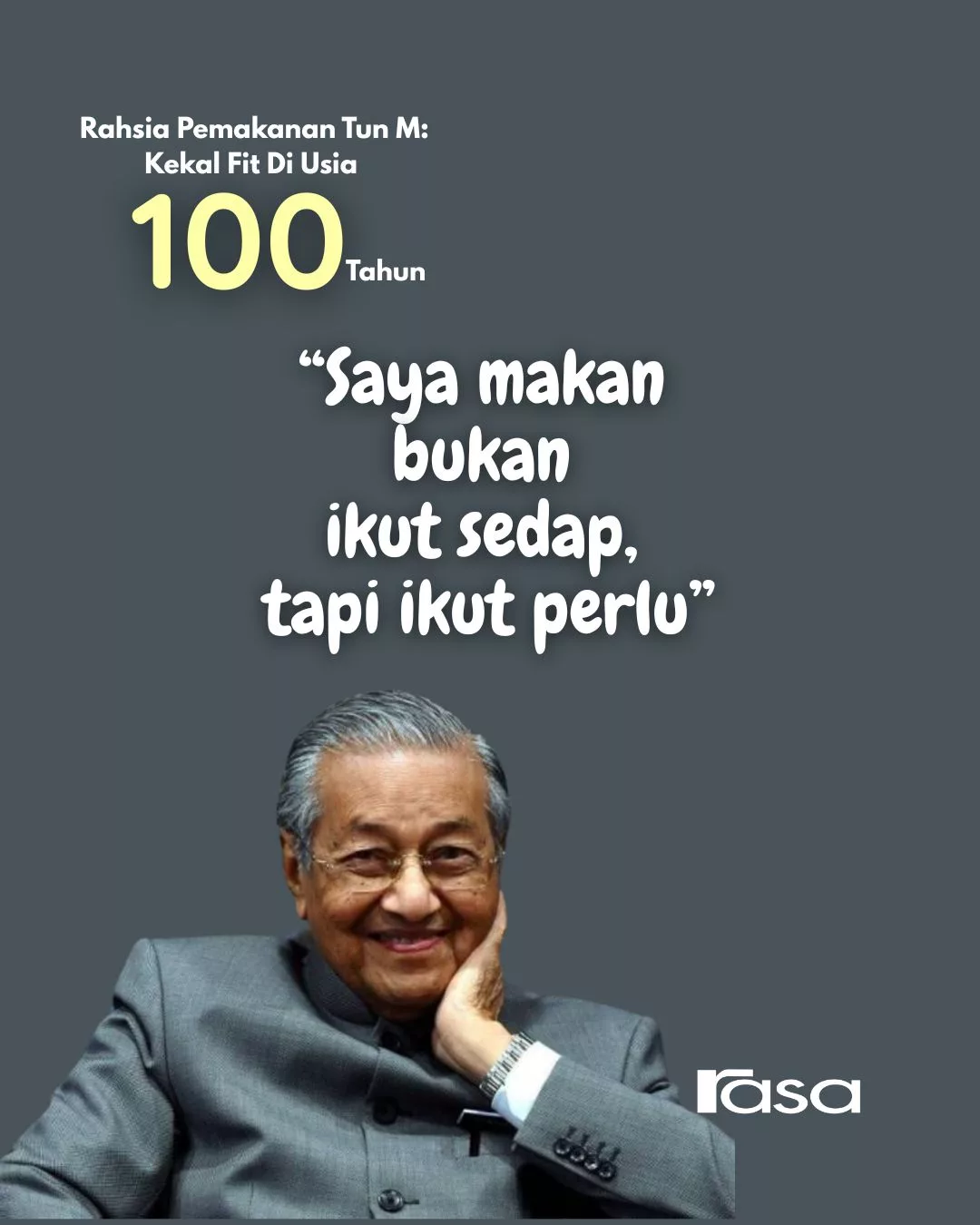 Tun M 100 Tahun: Rahsia Makan Dan Hidup Kekal Fit Usia Seabad