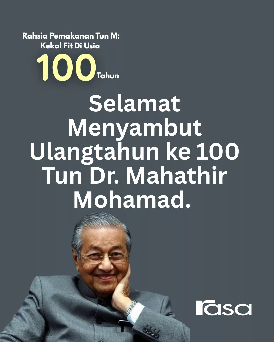 Tun M 100 Tahun: Rahsia Makan Dan Hidup Kekal Fit Usia Seabad