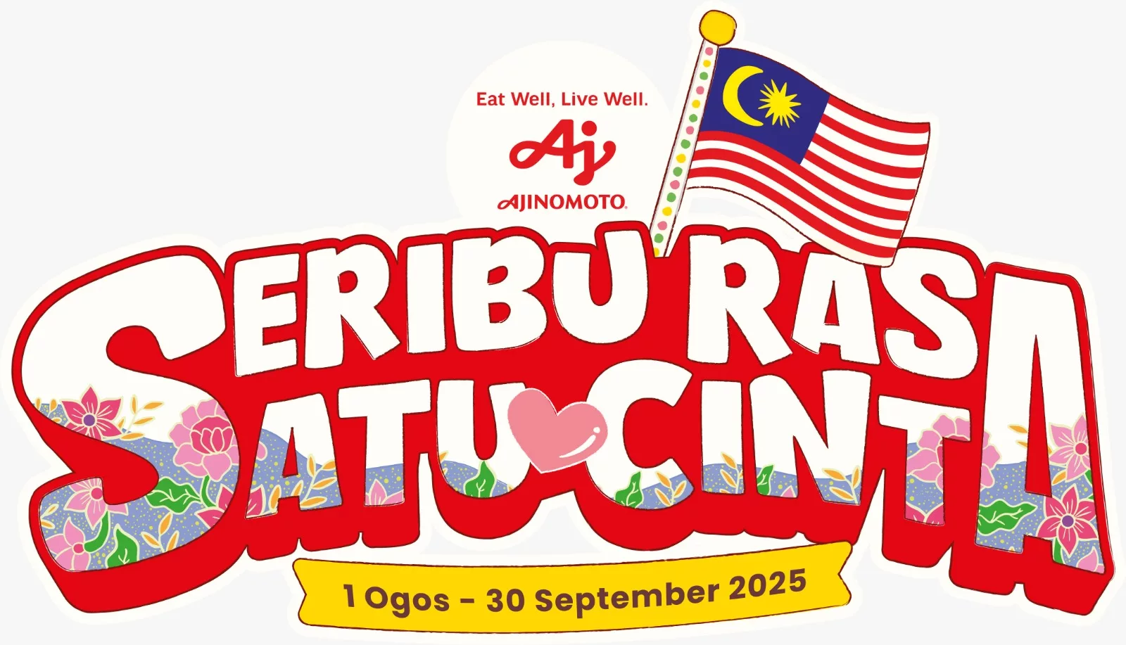Seribu Rasa, Satu Cinta. Ajinomoto Raikan Cita Rasa Malaysia