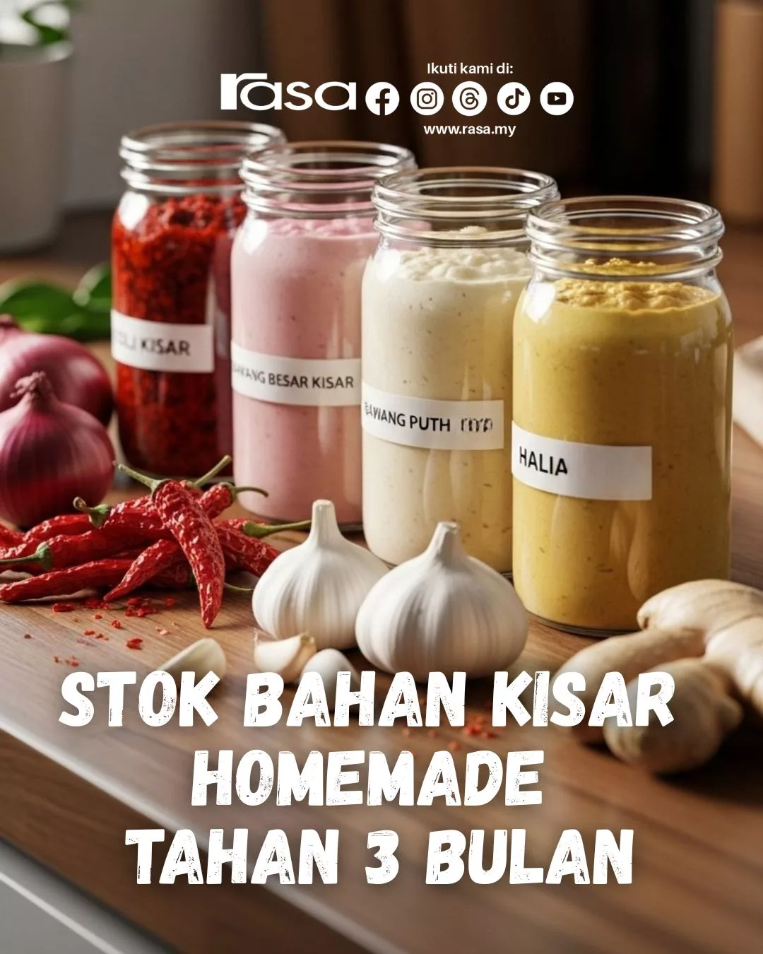 Rahsia Dapur Mak-Mak: Stok Bahan Kisar Homemade Tahan 3 Bulan, Jimat Masa & Wangi Macam Baru Kisar!
